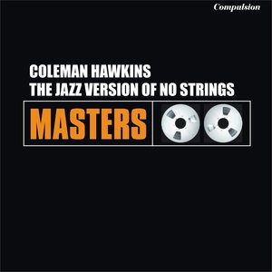 The Jazz Version of No Strings