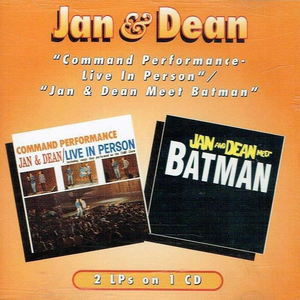Command Performance: Live in Person / Jan & Dean Meet Batman cover