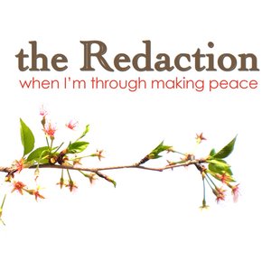 When I'm Through Making Peace