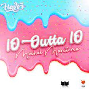 Machel Montano - 10 Outta 10 - Zortam Music
