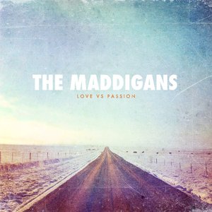 The Maddigans - Love vs. Passion EP