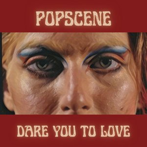 Dare You To Love - Single