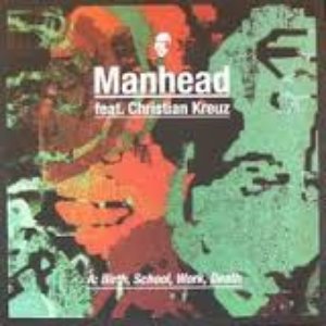 Image for 'Manhead feat. Christian Kreuz'