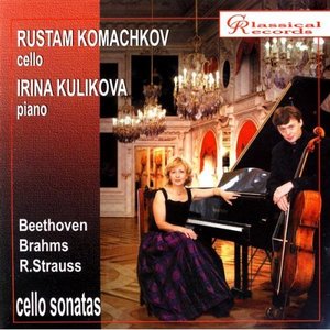 Beethoven, Brahms, R. Strauss Cello Sonatas