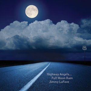 Highway Angels...Full Moon Rain