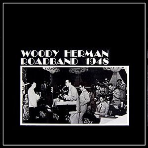 Woody Herman Roadband 1948