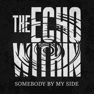 Somebody By My Side