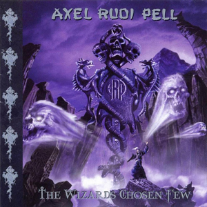 Axel Rudi Pell - The Wizards Chosen Few [disc 1] - Zortam Music