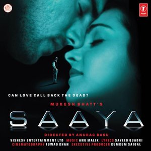 Saaya (Original Motion Picture Soundtrack)