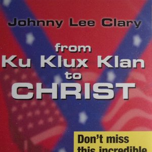 From Ku Klux Klan to Christ