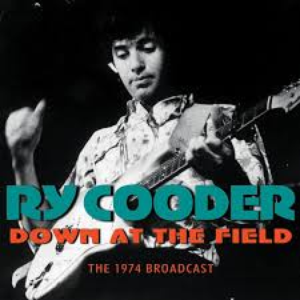 Ry Cooder - 1974-05-20 Ebbets Field, Denver, Co, Usa - Zortam Music