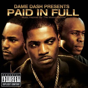 Image pour 'Paid In Full (Music Insprired By the Motion Picture)'