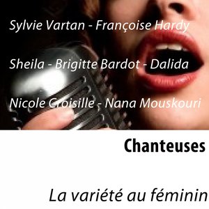 Chanteuses (La variété au féminin)