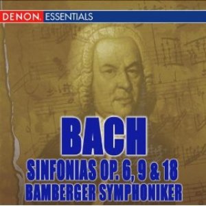 Johann Christian Bach: Sinfonias Op. 6, 9 & 18