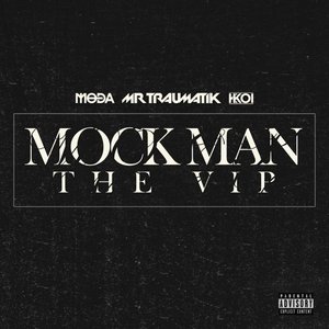 Mock Man (The VIP)