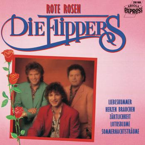 Die Flippers - Herzen Brauchen Zrtlichkeit Lyrics - Zortam Music