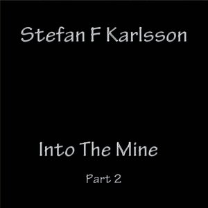 “Into The Mine Part 2”的封面