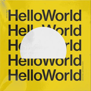 Hello World - Anniversary Release