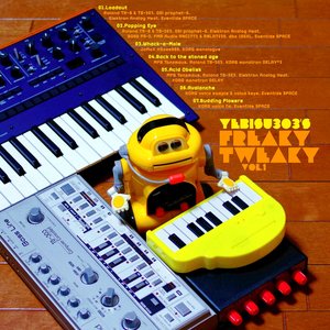 Freaky Tweaky Vol.1