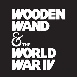 Аватар для Wooden Wand & the World War IV