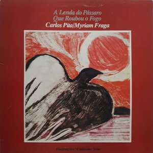 A Lenda do Pássaro Que Roubou o Fogo