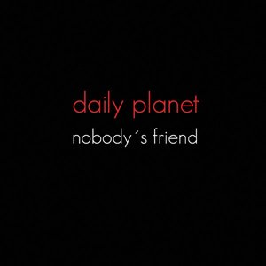 Nobody's Friend - Single