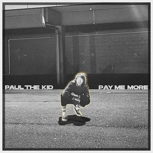 PAY ME MORE