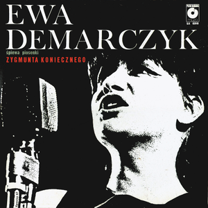 Ewa Demarczyk śpiewa piosenki Zygmunta Koniecznego cover