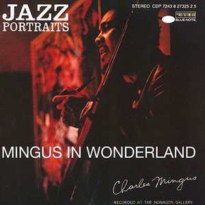 Image for 'Mingus in Wonderland'