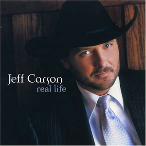 Jeff Carson - Real Life - Zortam Music