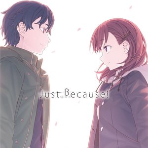 Just Because! オリジナルサウンドトラック