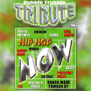 A Tribute To - Hip Hop Now