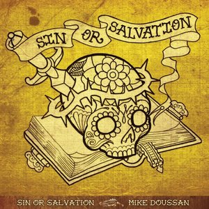 Sin or Salvation