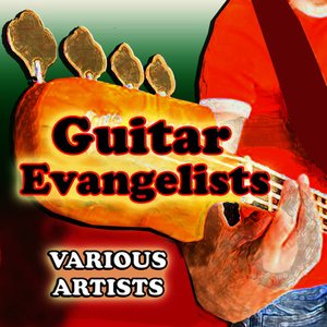 Guitar Evangelists