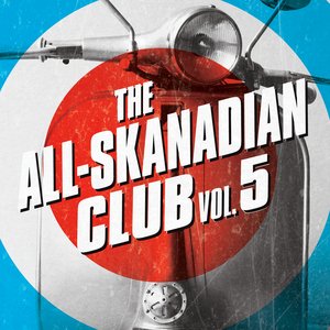 The All-Skanadian Club Vol. 5