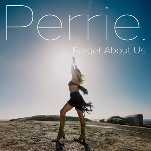 Forget About Us (Extended) - Single