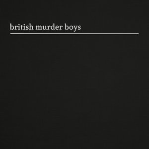 British Murder Boys