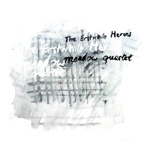 The Erstwhile Heroes