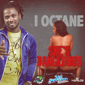 She's Dangerous - Single