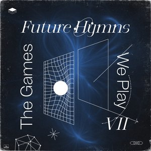 Future Hymns VII