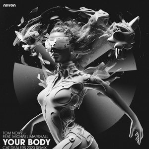 Your Body (feat. Michael Marshall) [Cat Dealers 2023 Radio Mix]