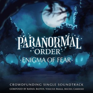 Paranormal Order: Enigma of Fear