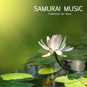 Samurai Music - Traditional Japanese Music