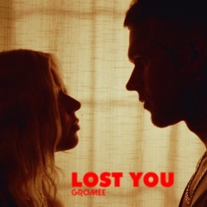 Lost You