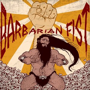 Barbarian Fist