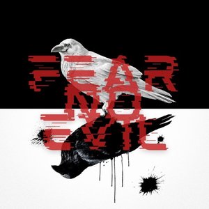 Fear no evil