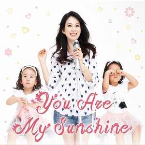 You Are My Sunshine - Single