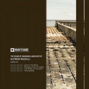 The Sound Of Unknown Landscape EP