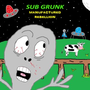 Manufactured Rebellion