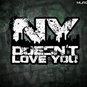 Изображение для 'NY DOESN'T LOVE YOU'